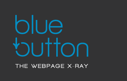 Blue Button | the webpage Xray 3.0.15 crx