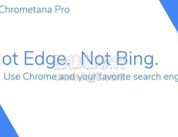 谷歌浏览器插件Chrometana Pro强制Windows10和Cortana使用Google Chrome和您最喜欢的搜索引擎